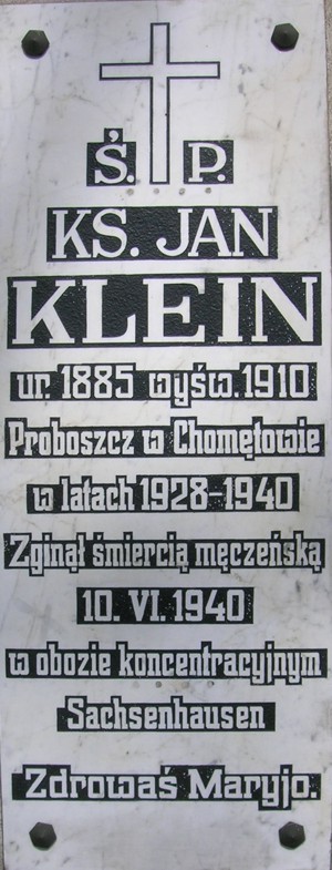 CHOMĘTOWO–TABLICA PAMIĘCI KS. JANA KLEINA CHOMĘTOWO–TABLICA PAMIĘCI KS. JANA KLEINA